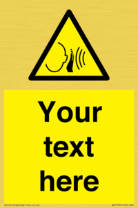 Custom warning sudden loud noise